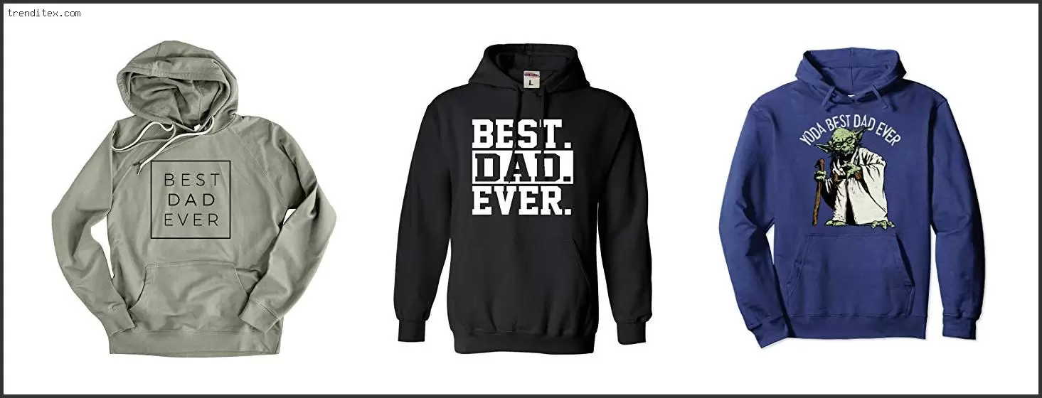 Best Dad Ever Hoodie