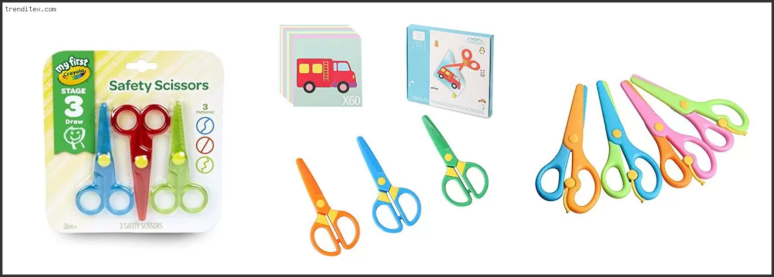 Best Scissors For 2 Year Old