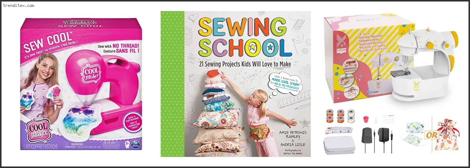 Best Sewing Machine For 9 Year Old