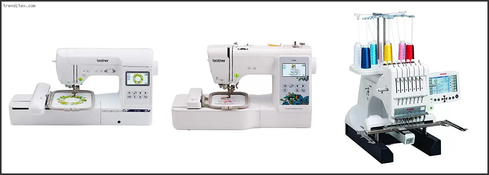 Best Embroidery Machines For Monogramming