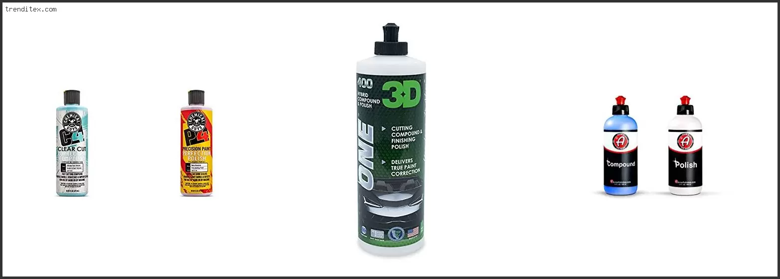 Best Compound And Polish Combo