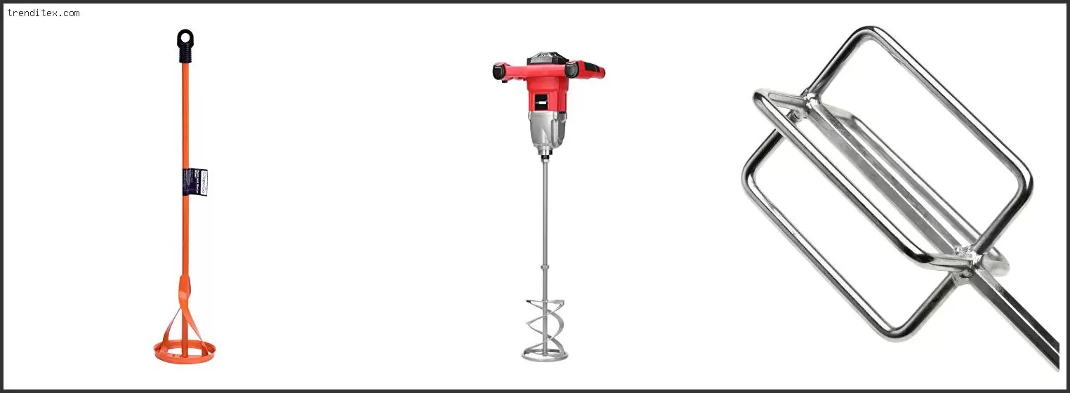 Best Paddle Mixer For Concrete