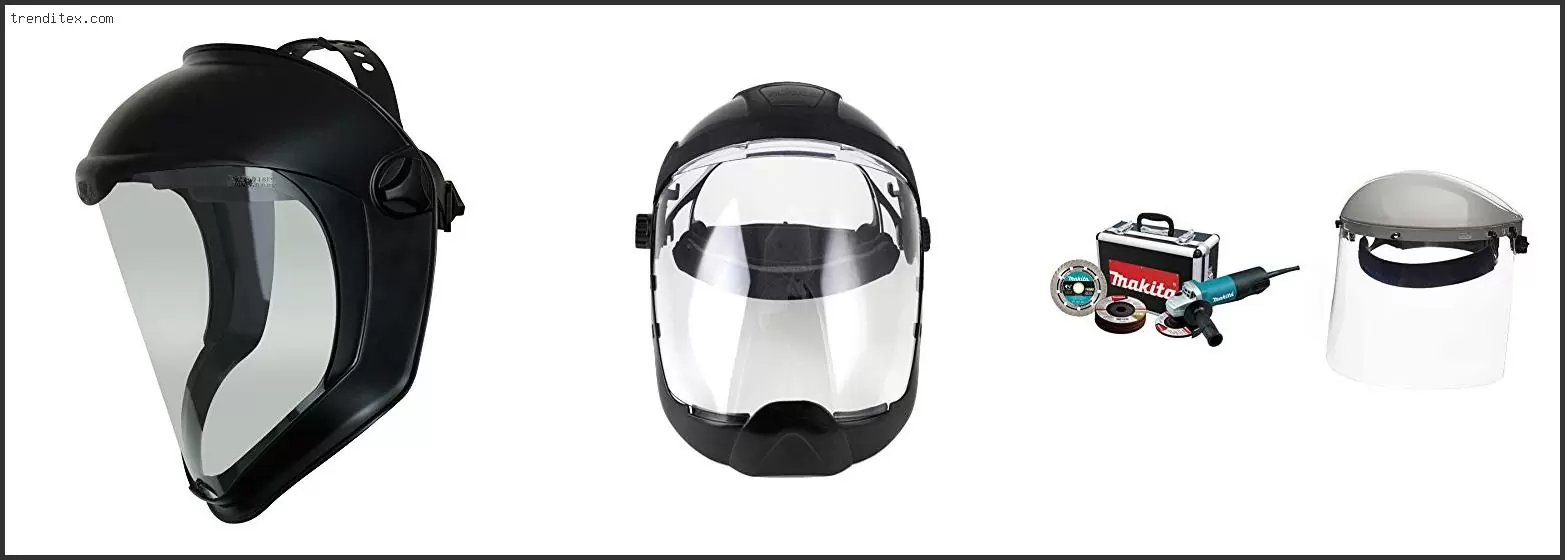 Best Face Shield For Angle Grinder