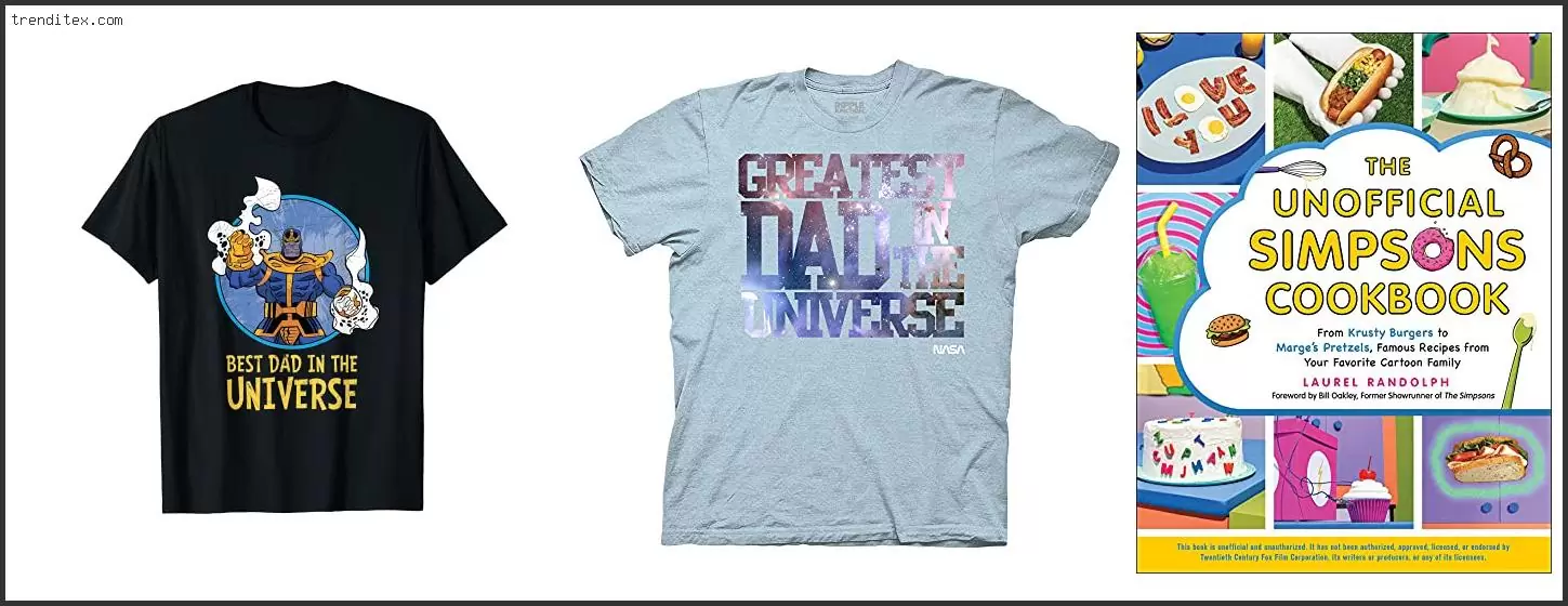Best Dad In The Universe T Shirt