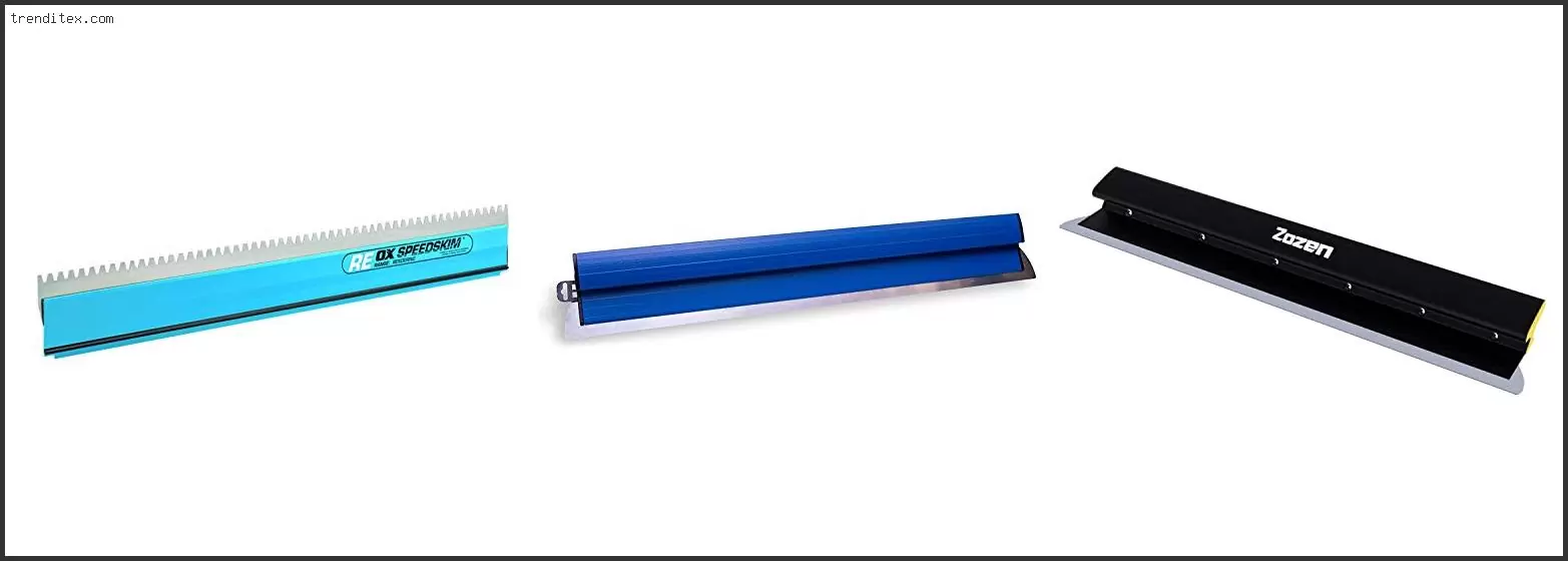 Best Plaster Skimming Blades