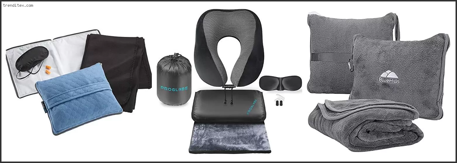 Best Travel Pillow And Blanket Set