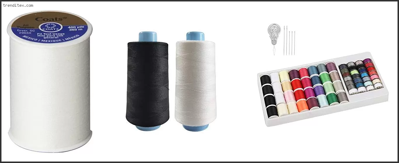Best Spools Of Thread For Sewing Machine