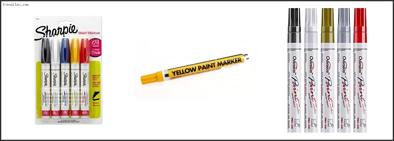 Best Paint Marker For Metal
