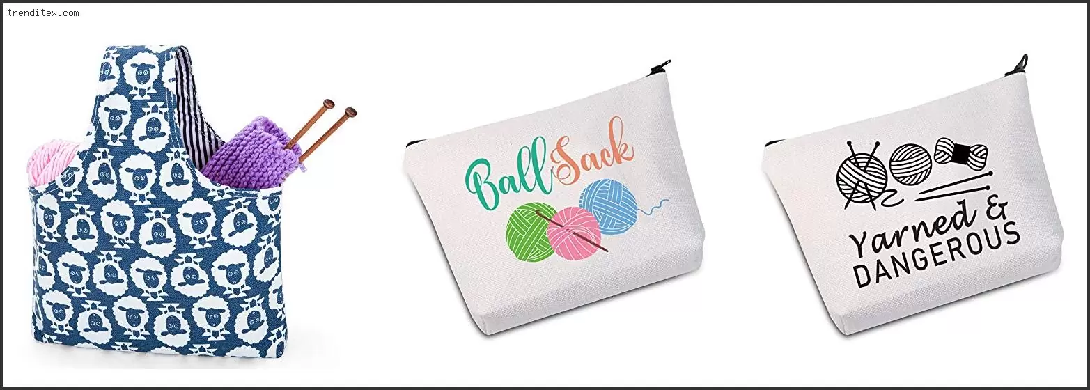 Best Knitting Project Bag