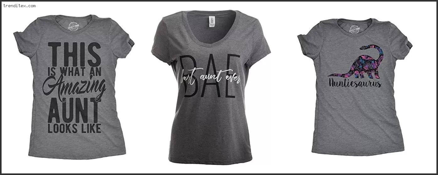 Best Aunt Ever T Shirt