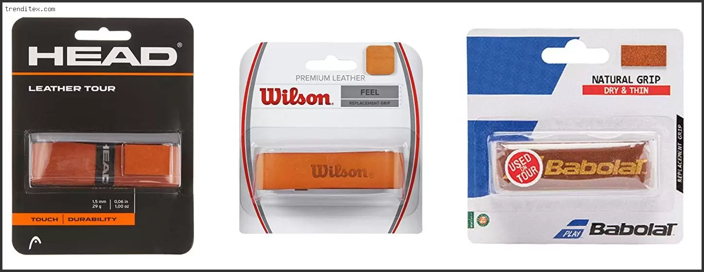 Best Leather Grip Tennis