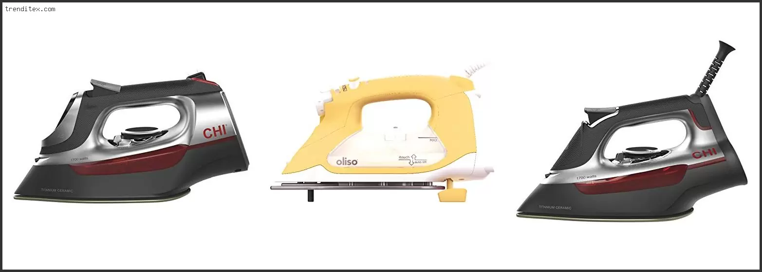 Best Steam Irons For Quilting