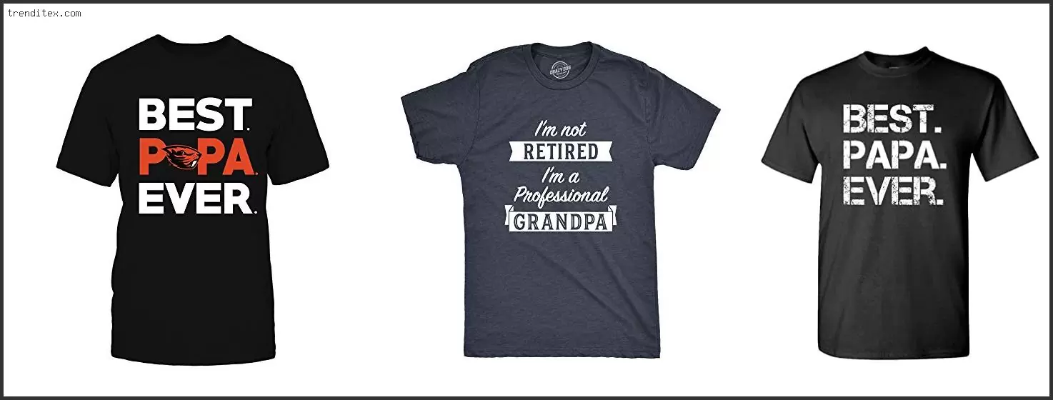 Best Papa Ever T Shirt