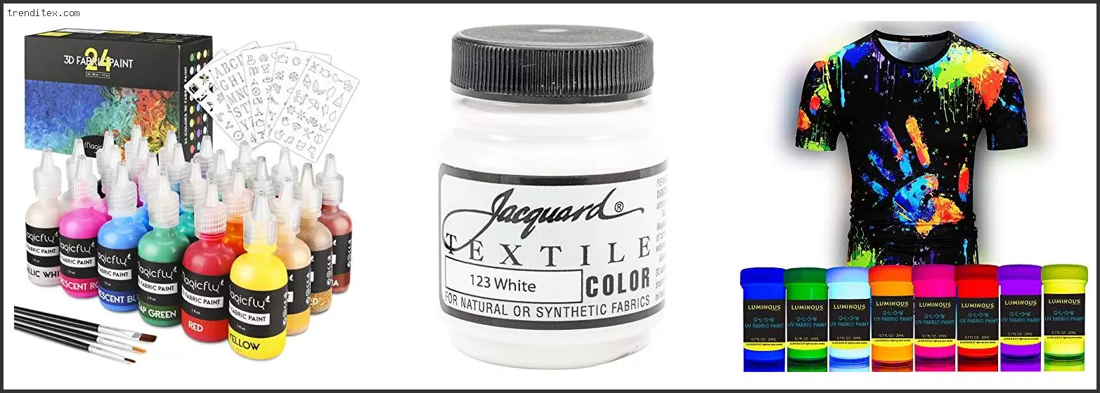 Best Paint For Clothing