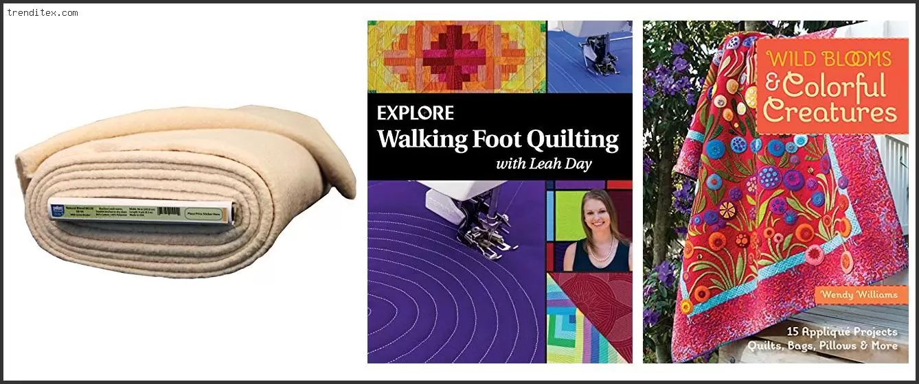 Best Quilt Batting For Machine Quilting