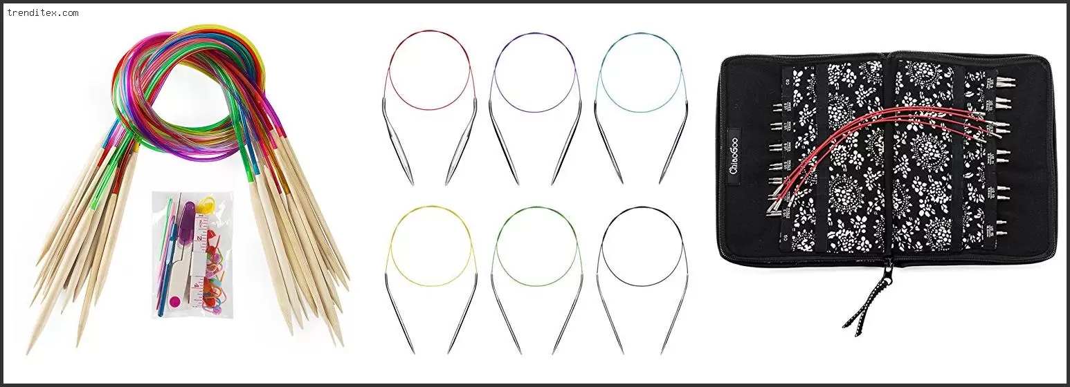 Best Circular Knitting Needles