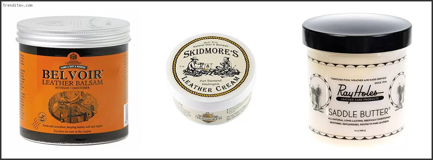 Best Leather Conditioner For Saddles