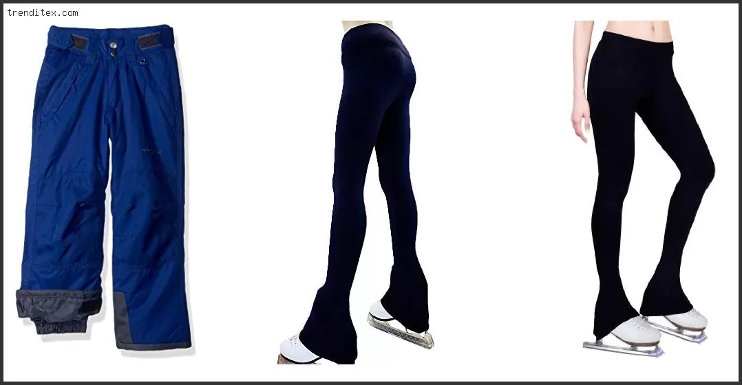 Best Pants To Wear Ice Skating