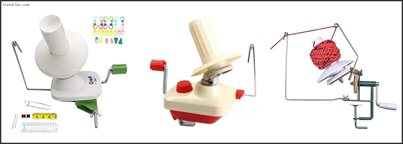 Best Manual Yarn Ball Winder