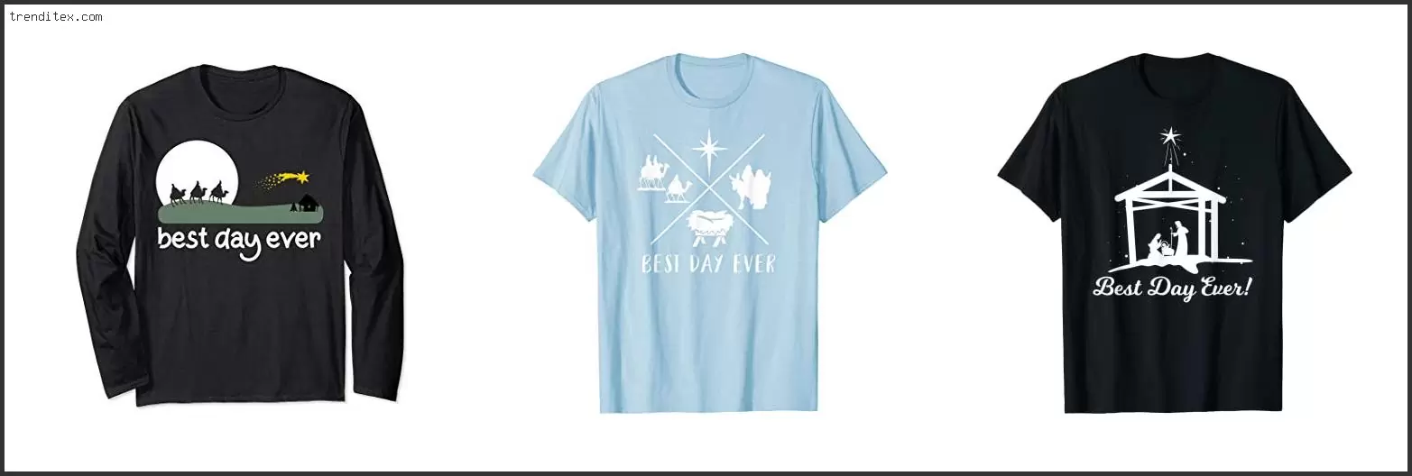 Best Day Ever Christmas Shirt
